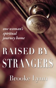 Raised by Strangers